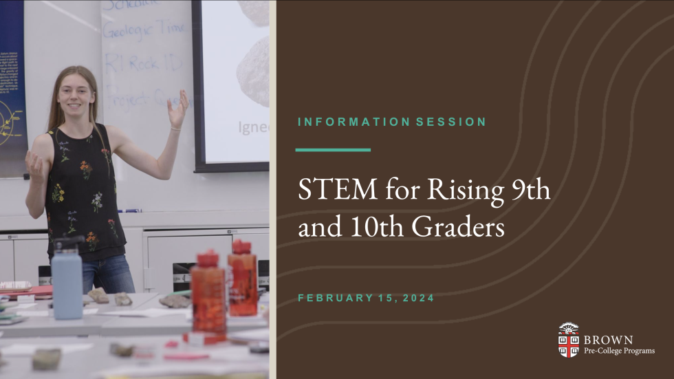 'STEM for Rising 9th and 10th Graders' Information Session recording from February 15, 2024.