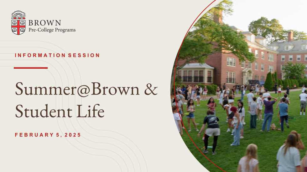 Summer@Brown and Student Life